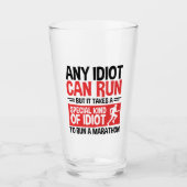Marathonloper om het even welke Idioot kan lopen Glas (Voorkant)