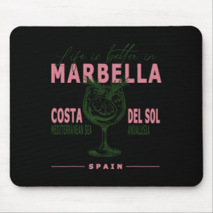 Marbella Leven is beter in Costa Del Sol Andalusië Muismat