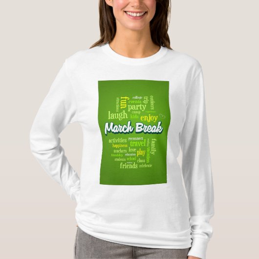 March Break Word Cloud Typography School Vacation T-shirt (Voorkant)