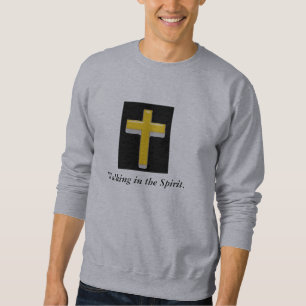 Marcher dans l'Esprit / Croix Sweatshirt masculin