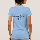 Marchez dans mes chaussures cool T-Shirt (Dos)