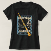 Marching Band Clarinet Player I Destroy Silence T-shirt (Design voorkant)