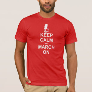 Marching Band Keep Calm en March on T-shirt