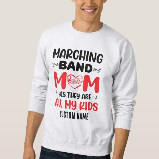 Marching band Mom, ja ze zijn allemaal mijn Kinder Trui (Voorkant)