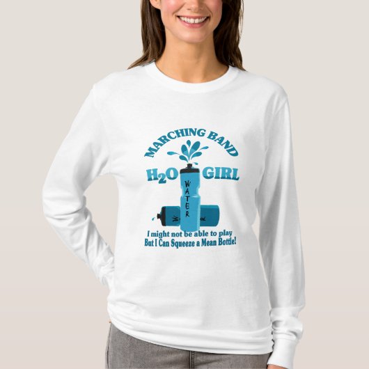Marching Band Water Girl T-shirt (Voorkant)