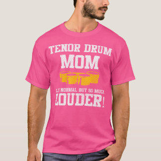 Marching School Band Tenor Drum Mom Grappig T-shirt