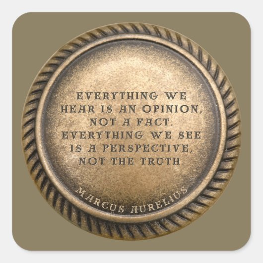 Marcus Aurelius Quote Opinionated Coin Vierkante Sticker (Voorkant)