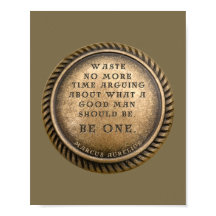 Marcus Aurelius Quote - Wees een goed Man