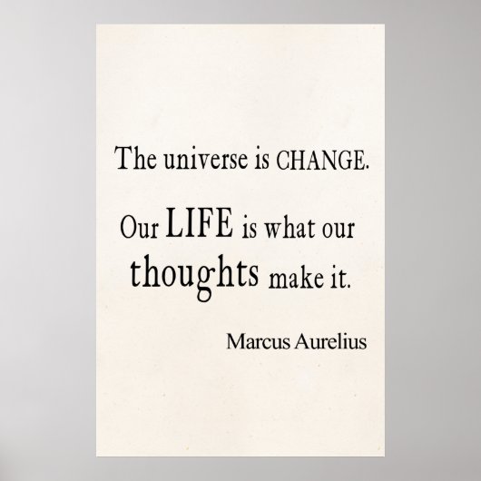  Marcus Aurelius Universe Change Life Quote Poster (Voorkant)