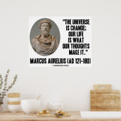 Marcus Aurelius universum is veranderingsgedachten Poster (Keuken)