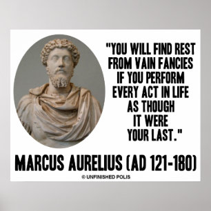 Marcus Aurelius vindt rust uit Vain Fans Quote Poster