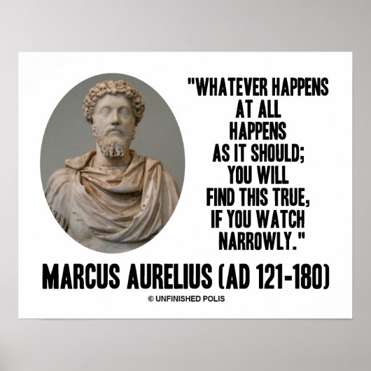 Marcus Aurelius wat er ook gebeurt Poster (Voorkant)