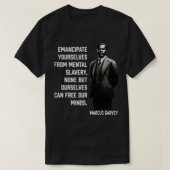 Marcus Garvey Emancipeer jezelf van mentale sleur T-shirt (Design voorkant)