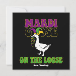 Mardi Goose On The Loose Funny Fat Tuesday Design Kaart