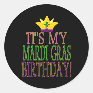 Mardi Gras Birthday - Fun Mardi Gras Party Theme Ronde Sticker