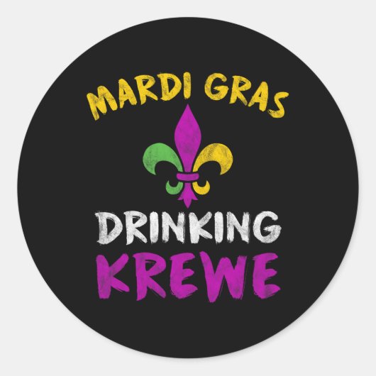 Mardi Gras Drinking Krewe Shirt Group Squad New Or Ronde Sticker (Voorkant)