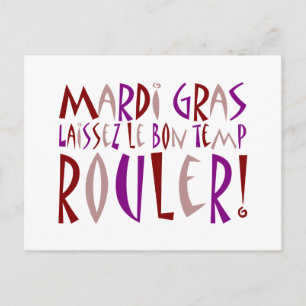 Mardi Gras - Laissez Le Bon Temp Rouler! Briefkaart