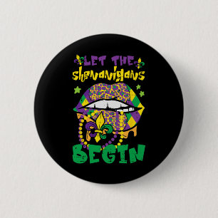 Mardi Gras Lips Laat Shenanigans Beginnen Grappige Ronde Button 5,7 Cm