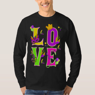 Mardi Gras Love I Love Mardi Gras Funny Colorful M T-shirt