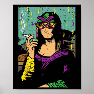 Mardi Gras Mona Lisa Roken Weed Stoner Gift Poster