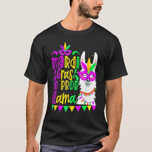 Mardi Gras No Prob Llama Alpaca Funny Carnival Cos T-shirt (Voorkant)