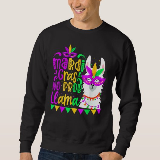 Mardi Gras No Prob Llama Alpaca Funny Carnival Cos Trui (Voorkant)