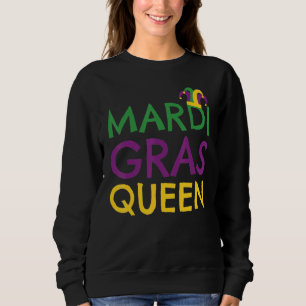 Mardi Gras Queen Crown Funny Mardi Gras Carnival Trui