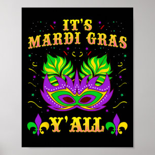 Mardi Gras Shirten Voor Vrouwen Mannen Het is Mard Poster