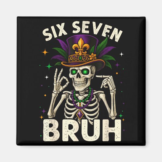 Mardi Gras Sugar Skull Skeleton Six Seven Bruh Mem Magneet (Voorkant)