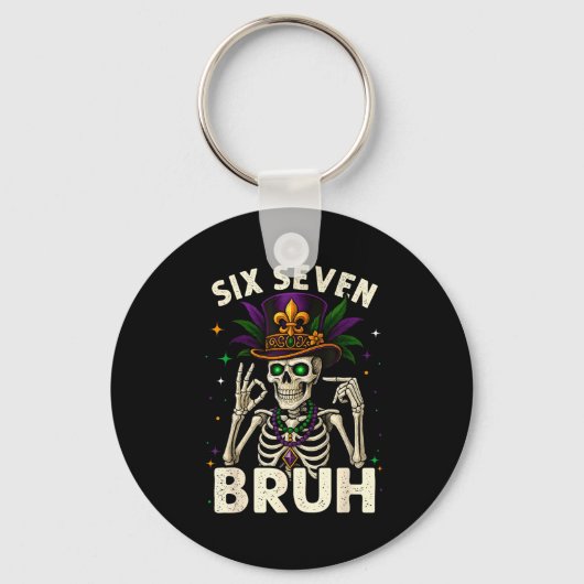 Mardi Gras Sugar Skull Skeleton Six Seven Bruh Mem Sleutelhanger (Voorkant)