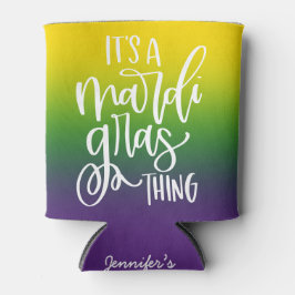 Mardi Gras Thing | Text Design Ombre Background  Blikjeskoeler