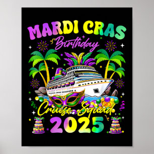 Mardi Gras Verjaardag Cruise Squad Matching Famili Poster