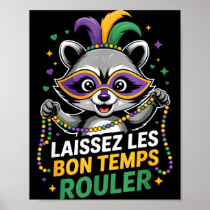 Mardi Gras Wasbeer Laissez Les Bon Temps Rouler Ma Poster
