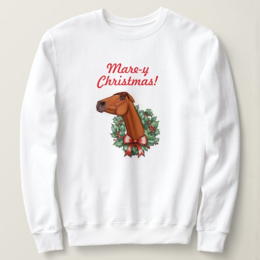 Mare-y Christmas! Funny Horse Sweatshirt (Design voorkant)
