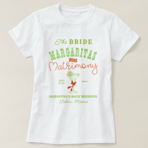 Margaritas & Huwelijk Tulum Bachelorette Bruid T-shirt