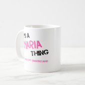 Maria ding dat je niet zou begrijpen naam koffiemok (Voorkant links)