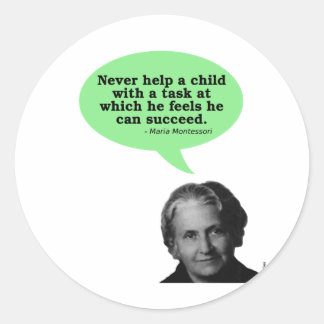 Maria Montessori Quote Ronde Sticker