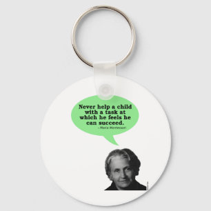 Maria Montessori Quote Sleutelhanger