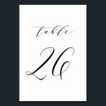 Mariage de script minimaliste noir Numéro de table<br><div class="desc">Tableau 26. Carte de numéros de table élégante avec script minimaliste noir. Ce numéro de table noir et blanc est parfait pour les mariages,  les diplômes,  les baby showers,  les douches nuptiales et autres événements. D'autres numéros et couleurs sont disponibles.</div>