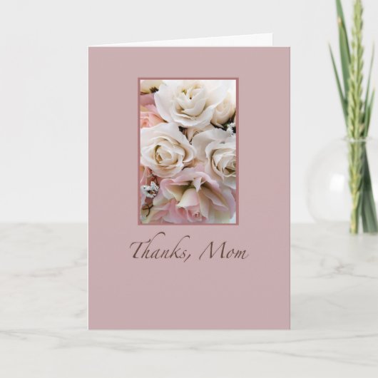 Mariage, Merci Maman, Roses (Devant)