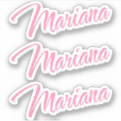 Mariana Nom décoratif en rose x3 Sticker (Devant)