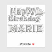 Marie Happy Birthday silver Aufkleber Sticker (Vel)