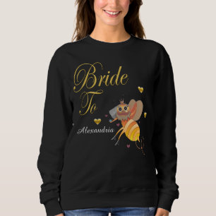 Mariée à être mariée Personnaliser le Sweatshirt