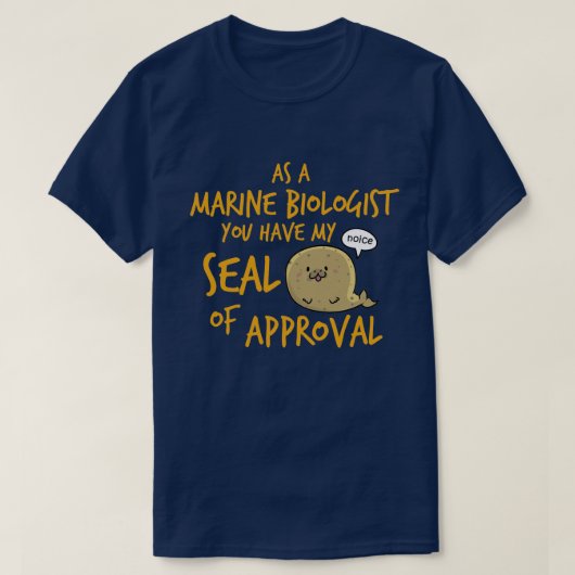 Mariene bioloog - zegel van goedkeuring t-shirt (Design voorkant)