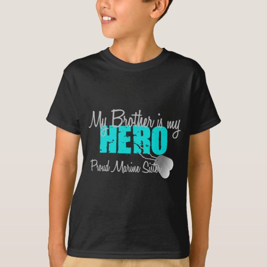 Mariene zuster - Broeder is mijn Hero T-shirt (Voorkant)