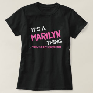 Marilyn, tu ne comprendrais pas T-Shirt