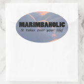 Marimbaholic Life Oval Sticker (Tas)