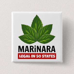 Marinara Legal 50 States Basil verlaat de Humor Vierkante Button 5,1 Cm