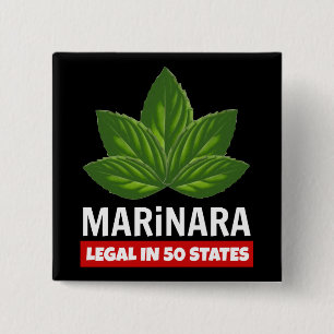 Marinara Legal 50 States Basil verlaat de Humor Vierkante Button 5,1 Cm