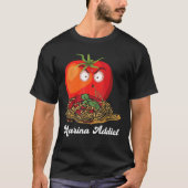 Marinara verslaafde saus Italiaanse chef-kok grapp T-shirt (Voorkant)